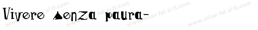Vivere senza paura字体转换